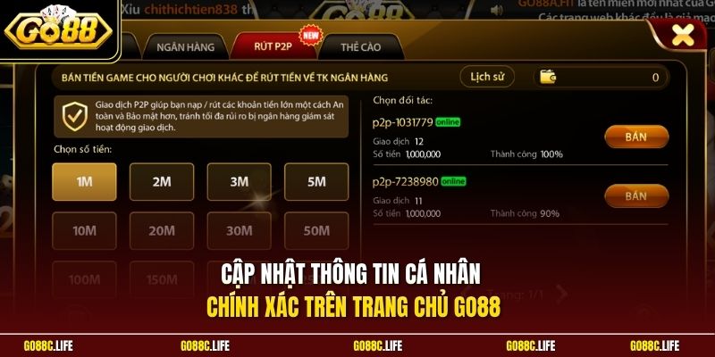 Cập nhật thông tin cá nhân chính xác trên trang chủ GO88
