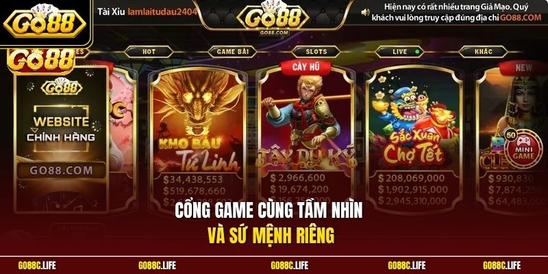 Cổng game cùng tầm nhìn và sứ mệnh riêng